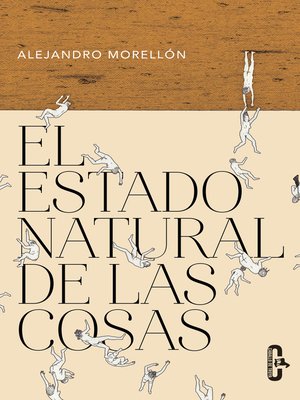 cover image of El estado natural de las cosas